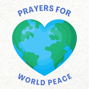 Prayers for World Peace